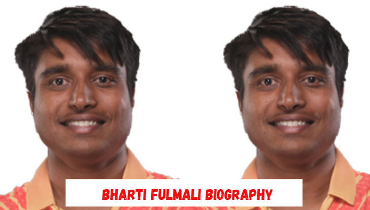 bharti fulmali biography